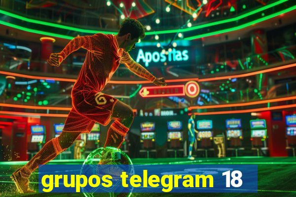 grupos telegram 18